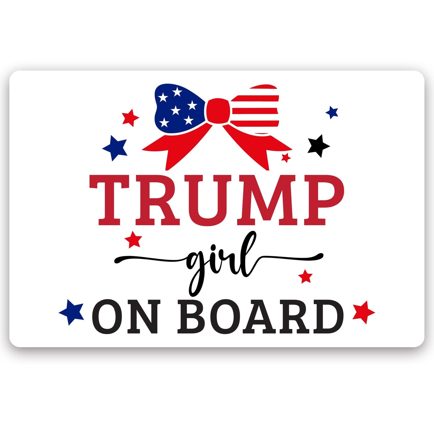 Magnet Me Up Trump Girl On Board Car Magnet Decal, 4x6 Inches Red, Ribbon, Great Gift for Women Trump Supporters, Patriotic Car Accessory