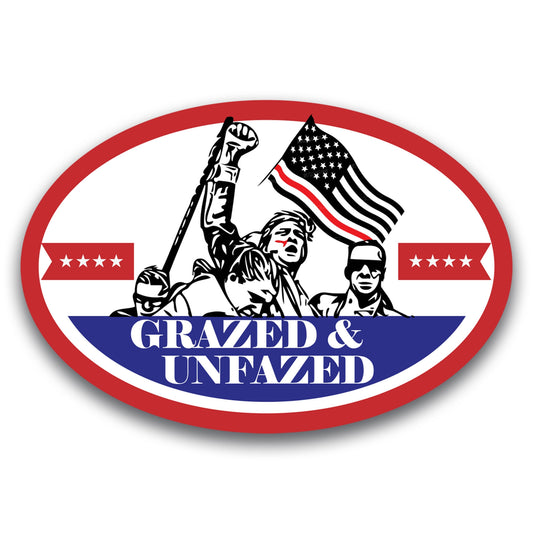 Magnet Me Up Grazed and Unfazed Republican Magnet Decal, 4x6 inch, Oval Magnet Decal, Support Trump for President 2024, Empowering Voters, Election Souvenir, any Magnetic Surface, Crafted in USA