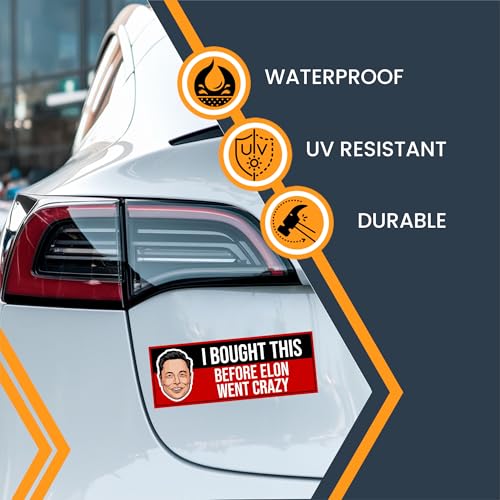 Magnet Me Up I Bought This Before Elon Went Crazy Car Magnet – Funny 3x8 Inch Bumper Magnetic Decal – Weatherproof, UV-Printed & Durable