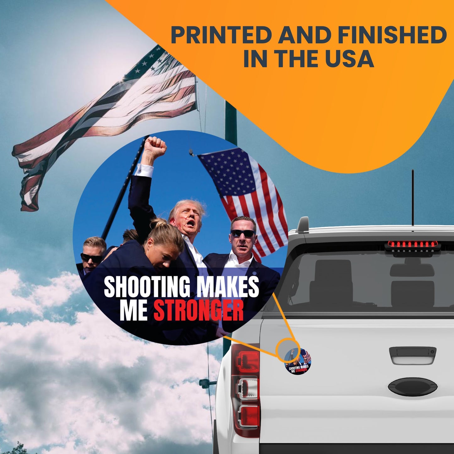 Magnet Me Up Shooting Makes Me Stronger Election Magnet Decal, 5 inch Round, Never Surrender, Rally Shot Shooting Survivor, Gift for Trump Supporters, Trump Fight, for Car, Republican, Crafted in USA