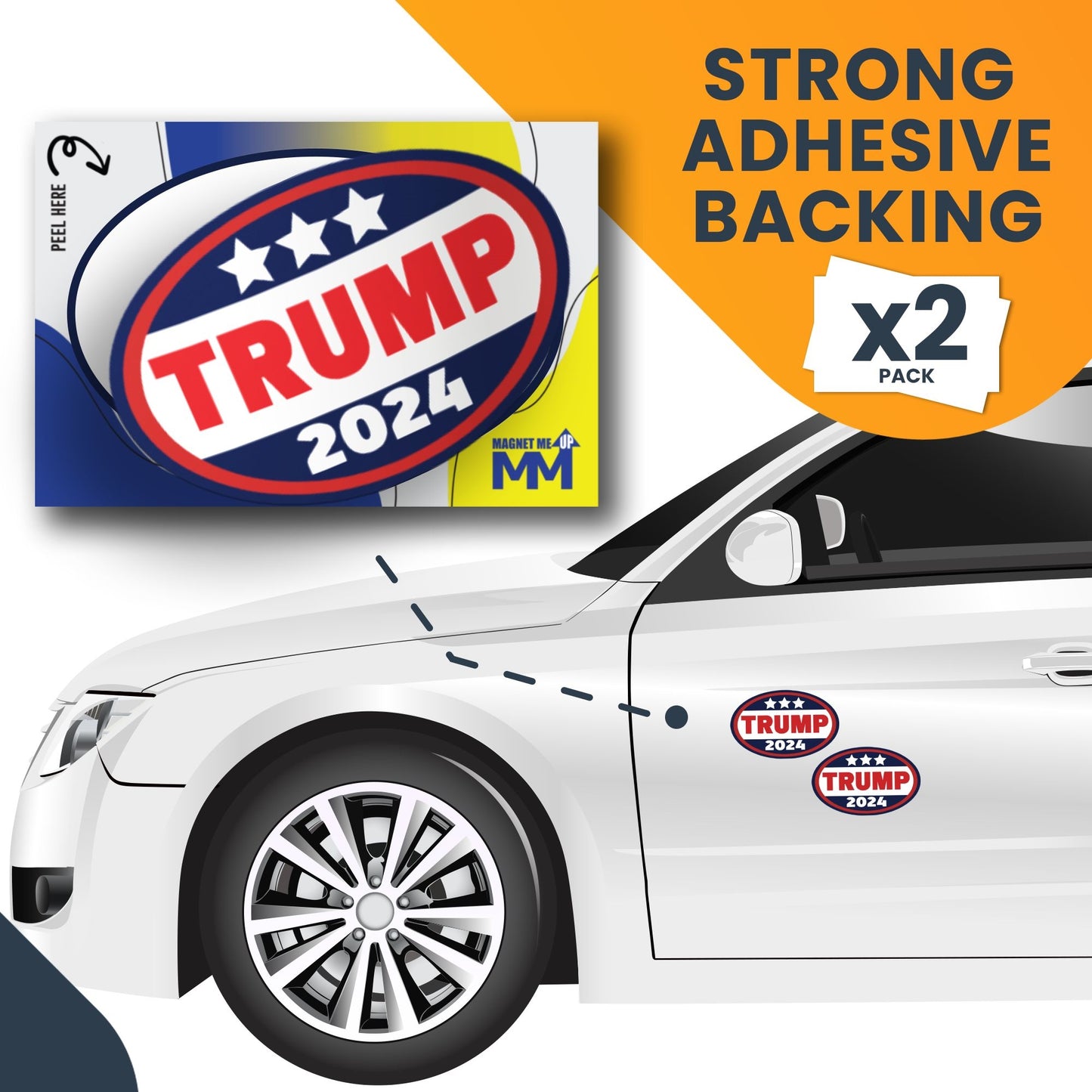 Magnet Me Up Trump 2024 Donald Trump Republican Political Party 2024 Adhesive Decal Sticker, 2 Pack, 5.5x3.5 Inch, Heavy Duty adhesion to Car Window, Bumper, etc