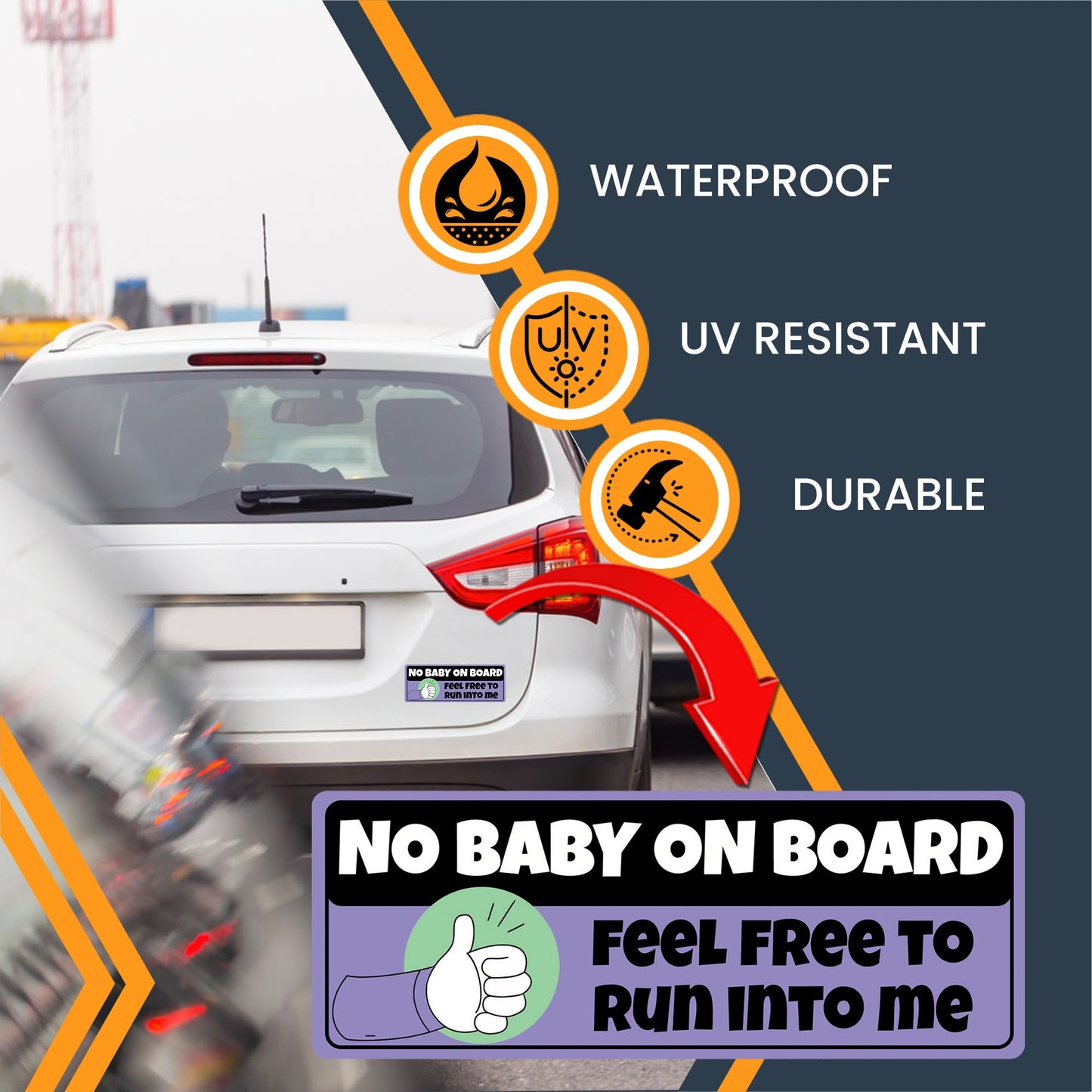 Magnet Me Up No Baby on Board - Feel Free to Crash into Me Magnet Decal, 3x8 inch, Funny Car Magnet, Humorously Sarcastic Weatherproof Auto Decoration for Cars, Trucks, Crafted in USA