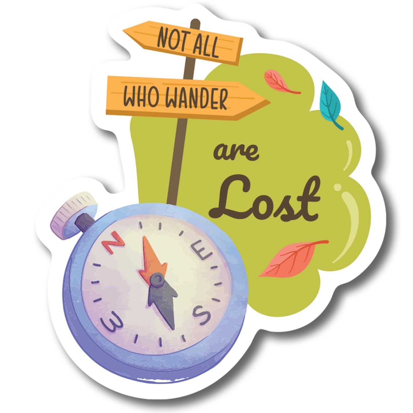 Magnet Me Up Not All Those Who Wander are Lost Magnet Decal, 4.5x5.5 inch, Automotive Magnet for Car, Great Gift or Souvenir for Those with Free Spirits and Wanderlust, Crafted in USA