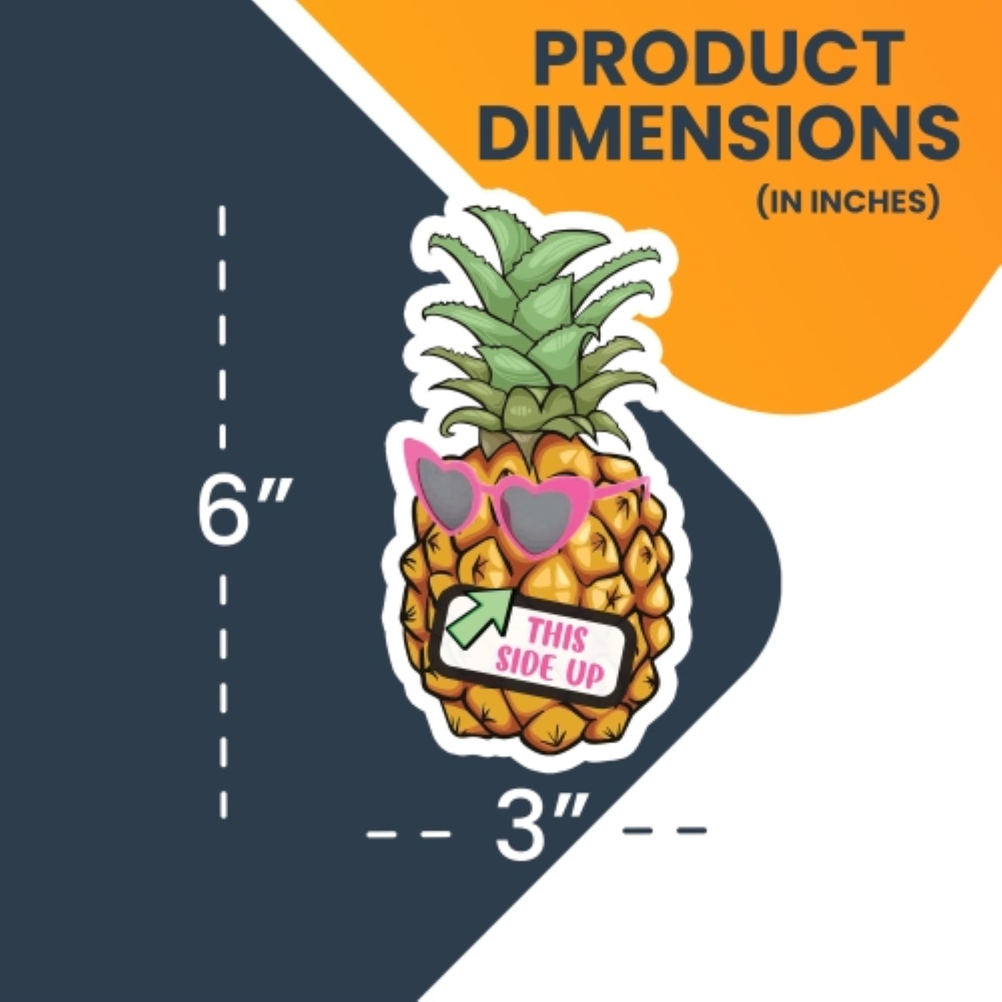 Magnet Me Up This Side Up Right Side Up Pineapple with Sunglasses Magnet Decal, 3x6 Inch, Heavy Duty Automotive Magnet for Car, Truck, SUV, Cruise Ship Door or Any Other Magnetic Surface