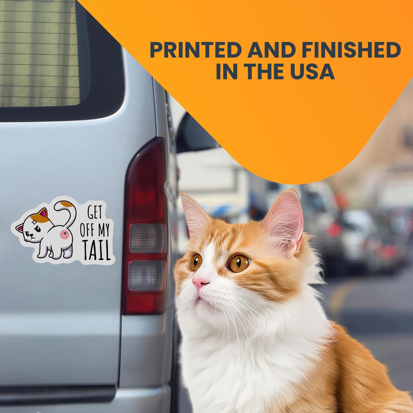 Magnet Me Up Get Off My Tail Cat Magnet Decal, No Tailgating, 6x4 Inch, Funny Cute Joke Gag Gift, Vehicle Safety, Automotive Magnet for Car, Truck, SUV, for Kitten Lovers, Crafted in USA