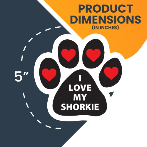 I Love My Shorkie Pawprint Car Magnet By Magnet Me Up 5" Paw Print Auto Truck Decal Magnet …