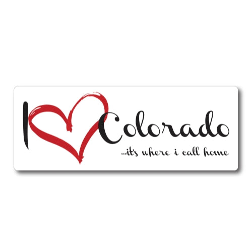 I Love (heart) Colorado, It's Where I Call Home Car Magnet 3x8" US State Flag Refrigerator Locker SUV Heavy Duty Waterproof …