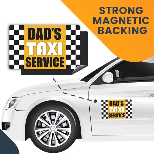 Magnet Me Up Dad's Taxi Service Car Magnet - 5 x 8 Decal Heavy Duty for Car Truck SUV Waterproof