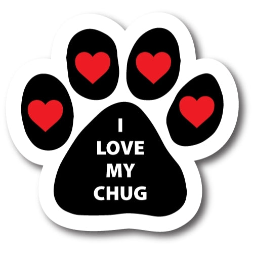 I Love My Chug Pawprint Car Magnet By Magnet Me Up 5" Paw Print Auto Truck Decal Magnet …