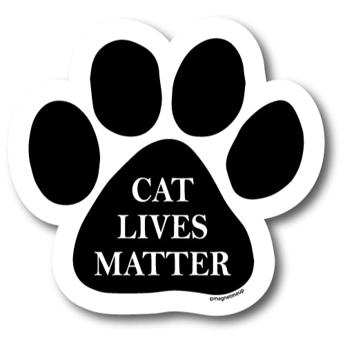 Magnet Me Up Cat Lives Matter Magnet, 5" Paw Print Decal - Heavy Duty Magnet by for Car Truck SUV …