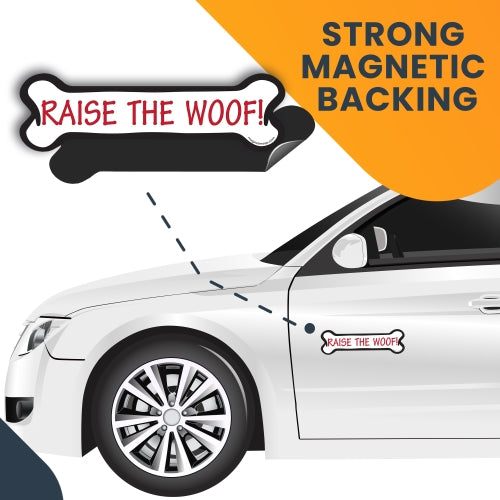 Raise the Woof! Dog Bone Car Magnet By Magnet Me Up 2x7" Dog Bone Auto Truck Decal Magnet …