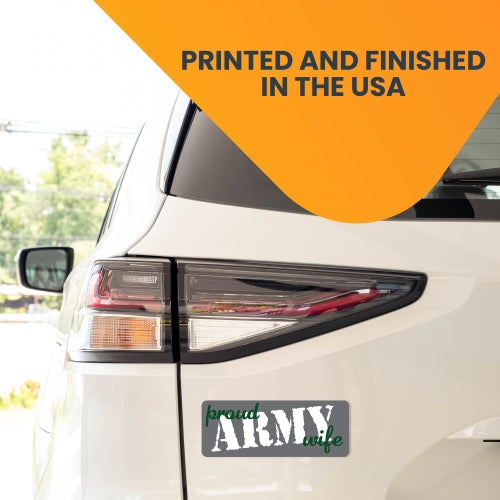 Proud Army Wife Magnet 3x8" Grey, Green and White Decal Perfect for Car or Truck