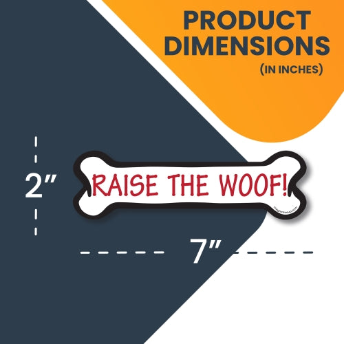 Raise the Woof! Dog Bone Car Magnet By Magnet Me Up 2x7" Dog Bone Auto Truck Decal Magnet …