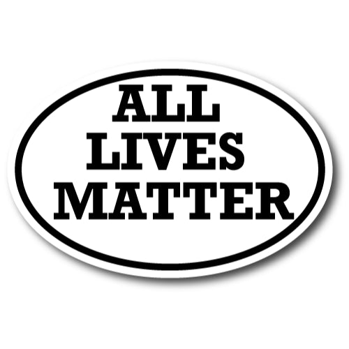 All Lives Matter Magnet 4x6" Oval Decal - Heavy Duty for Car Truck SUV …