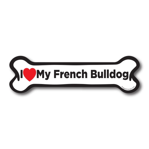 Magnet Me Up I Love My French Bulldog Dog Bone Car Magnet - 2x7 Dog Bone Auto Truck Decal Magnet …