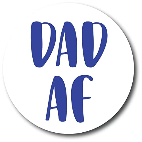 Magnet Me Up Dad AF 5" Round, Heavy Duty Automotive Magnet for Car Truck SUV,