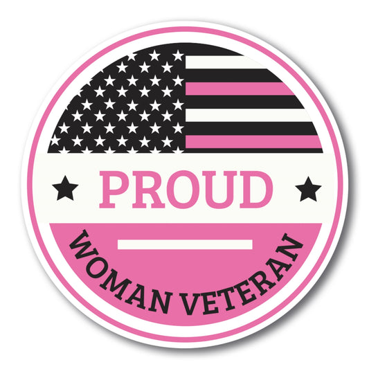 Magnet Me Up Proud Woman Veteran Military Pink Magnet Decal, 5 in, Perfect for Car, Truck, SUV Or Any Magnetic Surface, Gift, Support Women Veterans, Service Women Active Duty, Women Warriors