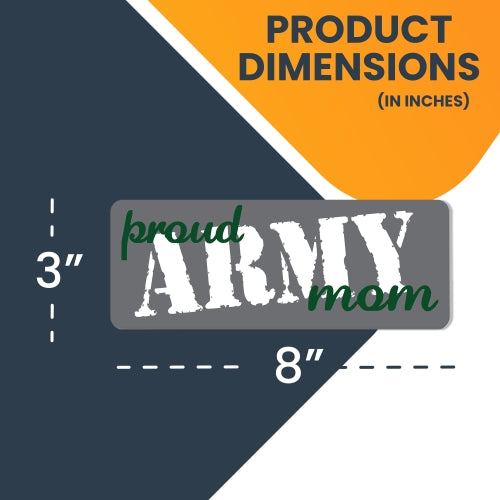 Proud Army Mom Magnet 3x8" Grey, Green and White Decal Perfect for Car or Truck